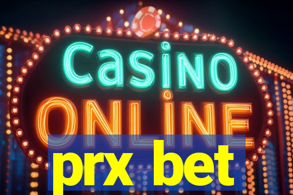 prx bet